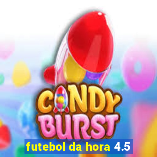 futebol da hora 4.5